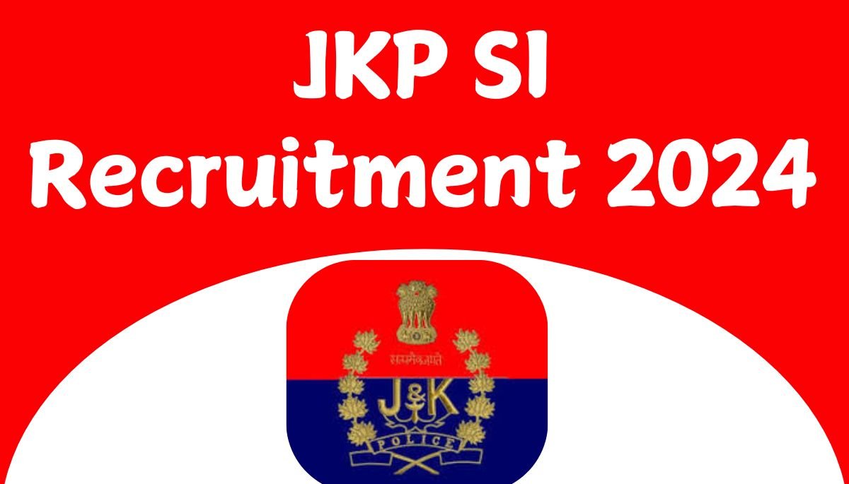 JKP SI Recruitment 2024 : for 669 Vacancies, Apply Online, Eligibility Criteria